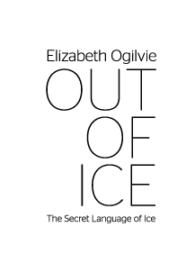 OUT OF ICE